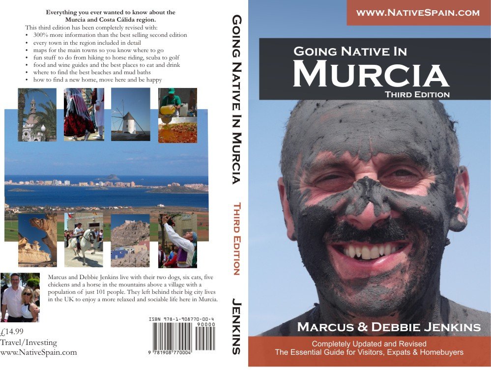 Going Native In Murcia, Third Edition